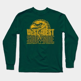 West Side = Best Side Long Sleeve T-Shirt